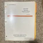 Motorola Micor Base & Repeater Stations Control Manual Uhf Feb 1986 English. Fixed Price $19.93.