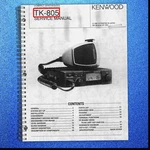 Kenwood TK-805 Uhf Fm Two-way Radio Service Manual Spiral Tough Covering. Fixed Price $17.05.