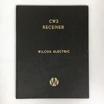 1943 Wilcox Electric CW3 Radio Receiver Instruction Book WW2 Hardcover Vintage. Fixed Price $19.99.