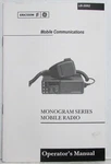 Ericsson Ge Monogram Series Mobile Radio Operators Manual LBI-38862. Fixed Price $13.69.
