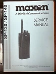 Maxon 1997 SP130/140 Uhf/vhf Hand-held Radio Service Manual. Fixed Price $39.99.